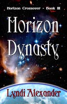 Horizon Crossover 3 - Horizon Dynasty