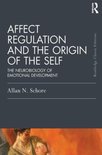 Affect Regulation & The Origin Of Self