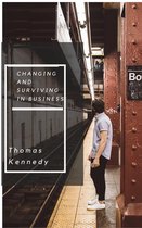 Changing and Surviving in Business