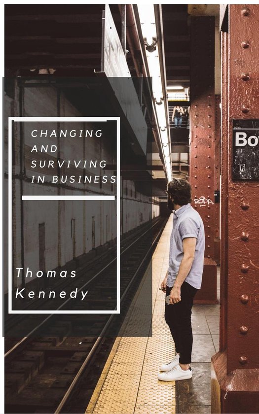 Changing and Surviving in Business - cover
