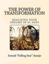 The Power of Transformation