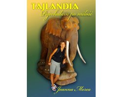 Tajlandia. Pojechałam po miłość