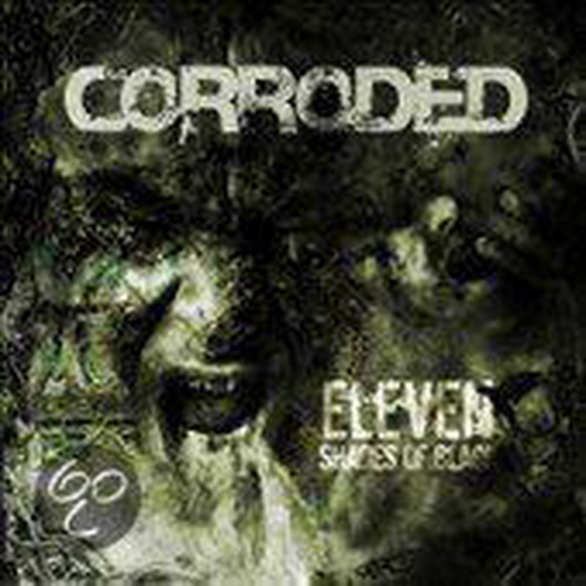 Corroded - Eleven Shades Of Black