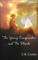 The Young Cowpuncher and the Blonde