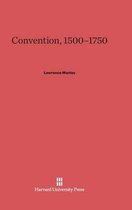 Convention, 1500-1750