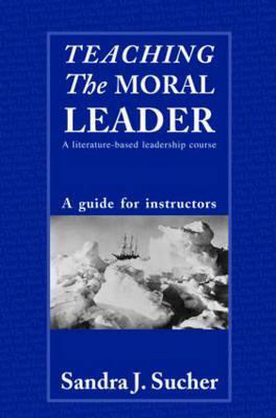 Teaching The Moral Leader - cover