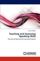 Teaching and Assessing Speaking Skills