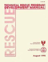 Technical Rescue Program Development Manual