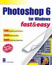 Photoshop X for Windows Fast and Easy