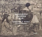 Ensemble Raro & Andrej Bielow - Dohnanyi - Dvorak - Suk (CD)