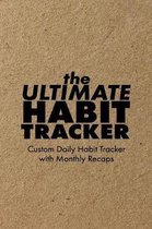 The Ultimate Habit Tracker