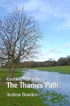 Rambling Man Walks the Thames Path