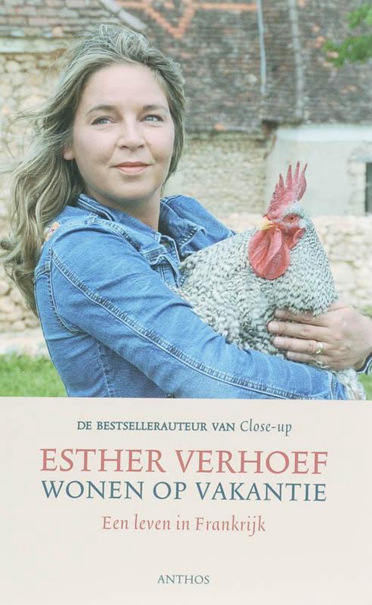 Wonen Op Vakantie, Esther Verhoef 9789041411525 Boeken
