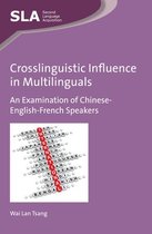 Second Language Acquisition 108 - Crosslinguistic Influence in Multilinguals