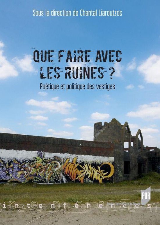 Interférences - Que faire avec les ruines ? - cover