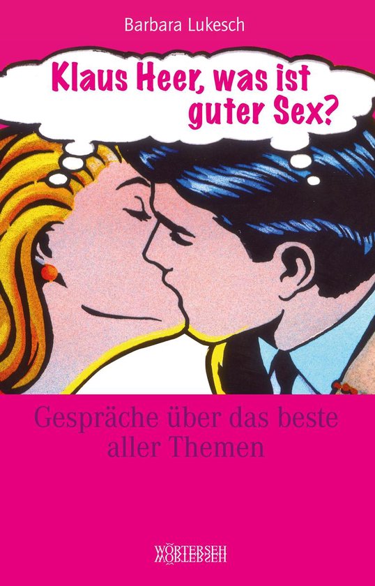 Klaus Heer, was ist guter Sex? - cover