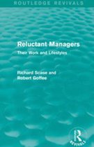 Routledge Revivals - Reluctant Managers (Routledge Revivals)