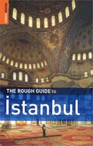 Rough Guide To Istanbul