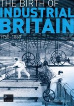 Birth Of Industrial Britain Social C