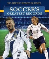 Soccer's Greatest Records