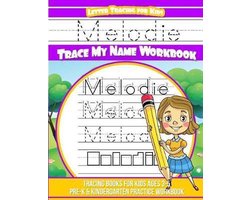 Melodie Letter Tracing for Kids Trace my Name Workbook