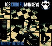 Los Kung Fu Monkeys - Rudeboy Rockers (CD)