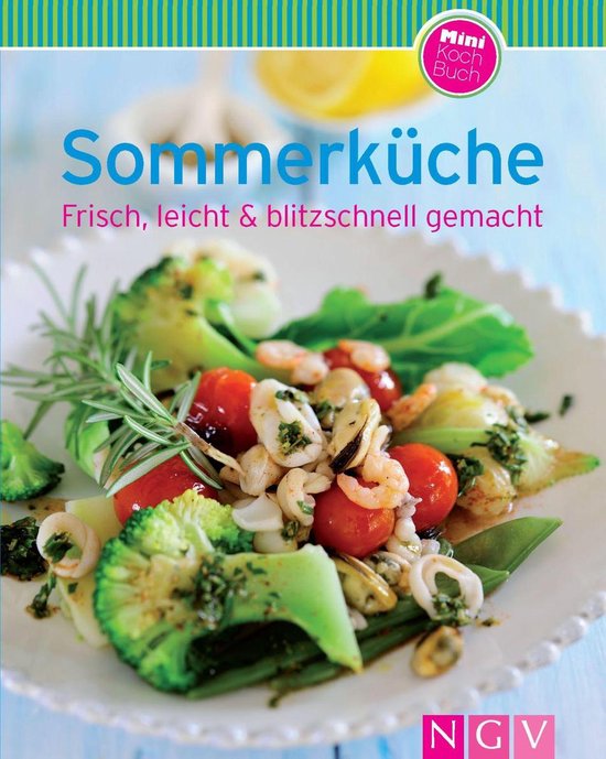 Unsere 100 besten Rezepte - Sommerküche - cover