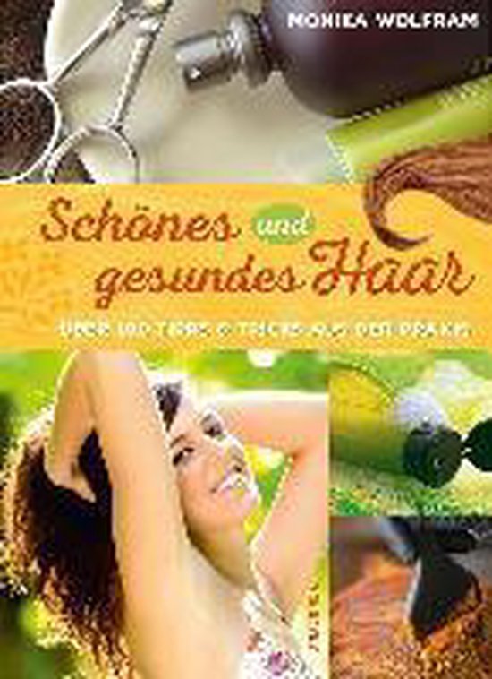 Schönes und gesundes Haar - cover
