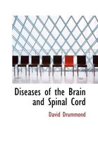 Diseases of the Brain and Spinal Cord