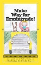 Make Way for Ermintrude!