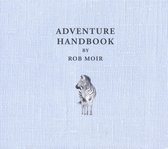 Rob Moir - Adventure Handbook (CD)