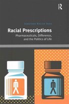 Racial Prescriptions