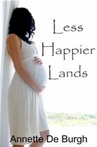 Less Happier Lands