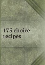 175 choice recipes