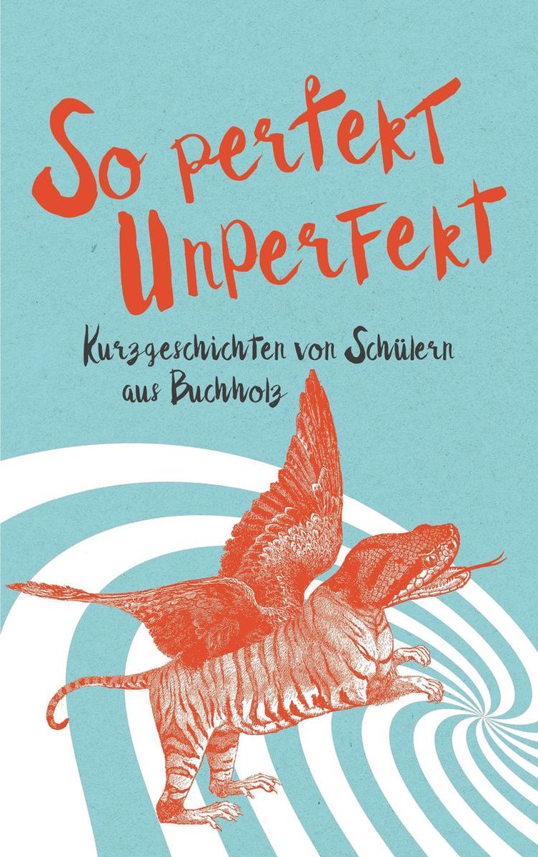 So Perfekt Unperfekt - Scoventa Verlag