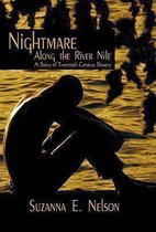 Nightmare Along The River Nile