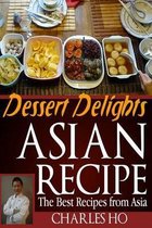 Asian Recipe >>dessert Delights