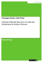 Calcium Chloride Recovery in Soda Ash Production by Solvay's Process