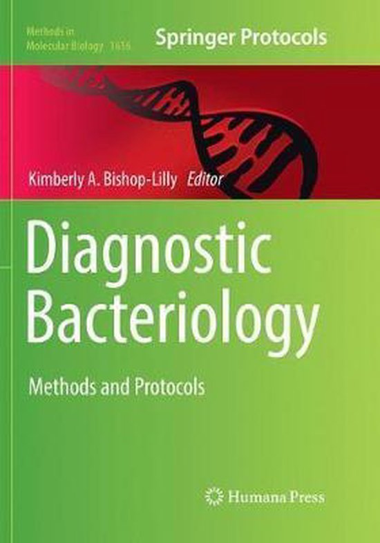 Methods in Molecular Biology Diagnostic Bacteriology,