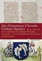 Die "Konstanzer Chronik" Gebhart Dachers