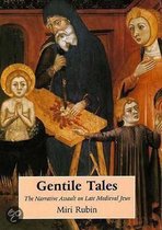 Gentile Tales: The Narrative Assault on Late Medieval Jews