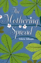 The Mothering Spread
