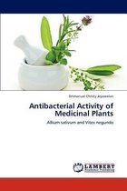 Antibacterial Activity of Medicinal Plants