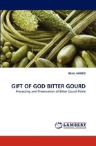 Gift of God Bitter Gourd