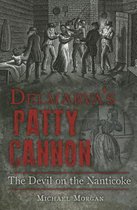 Delmarva's Patty Cannon