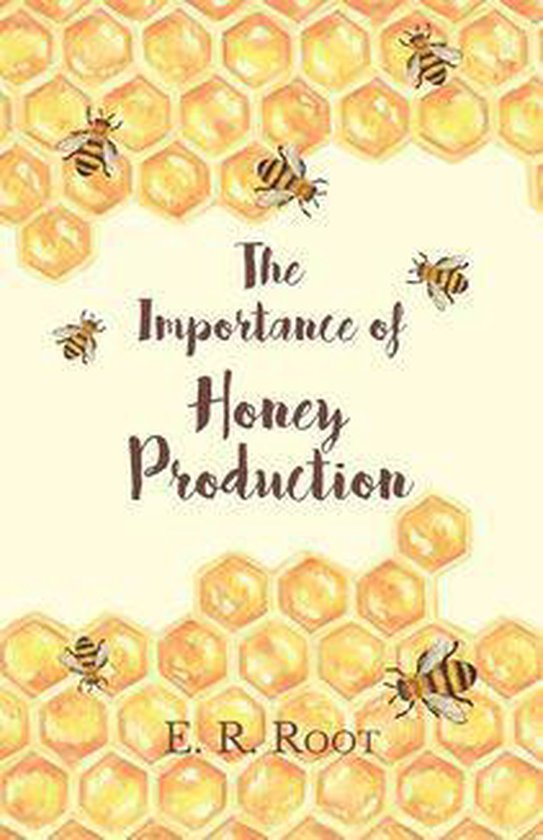 The Importance of Honey Production - cover