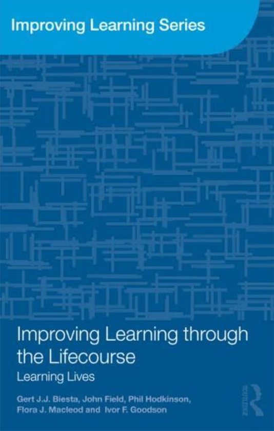 Improving Learning Through The Life-Course - cover