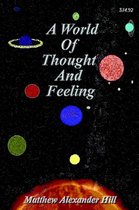 A World Of Thought And Feeling