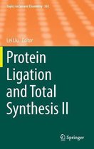 Protein Ligation and Total Synthesis II