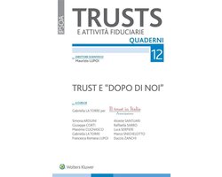 Trust e “Dopo di Noi”